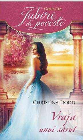 Vraja unui sărut de Christina Dodd top romane conteporane de citit gratis PDF 📖