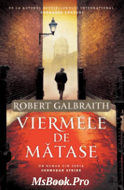 Viermele de matase – Robert Galbraith. PDF📚