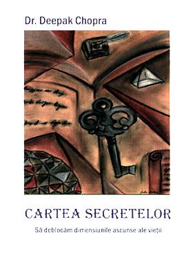 Cartea secretelor de Deepak Chopra top romane fantazy pdf 📖