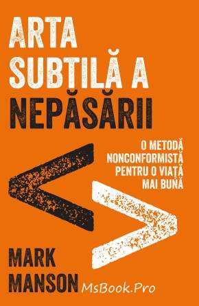 Arta subtilă a nepăsării de Mark Manson carti povesti pentru copii PDF 📖