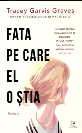 Fata pe care el o știa Tracey Garvis Graves descarcă online top cărți pdf 📖
